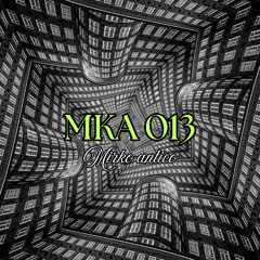 MKA Podcast 013 | Mirko Antico