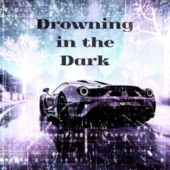 Drowning in the Dark