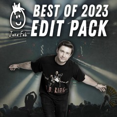 Best Of 2023 Edit Pack - Most Downloaded Jake Fab Edits of the Year [Continuous Mix] [FREE DL]