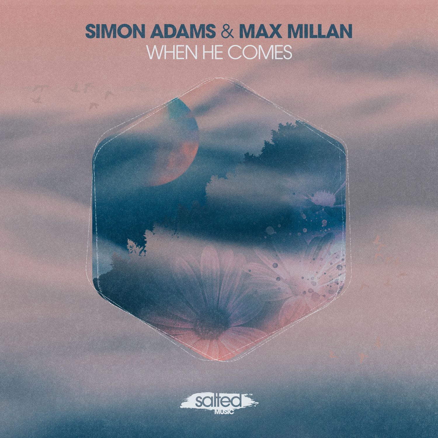אראפקאפיע Simon Adams & Max Millan - When He Comes