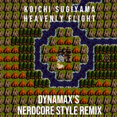 Kouichi Sugiyama - おおぞらをとぶ (ver.2024 Dynamax's 909 Nerdcore Style Remix) From Dragon Quest III
