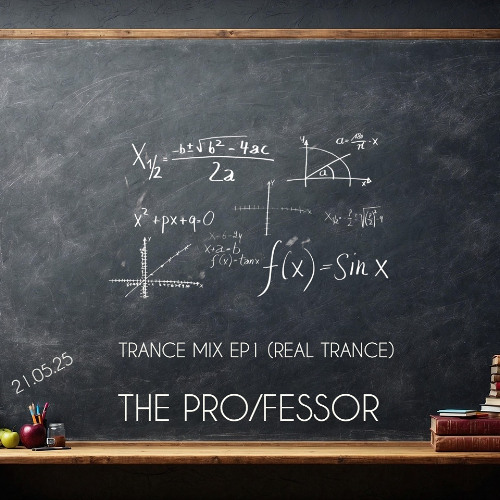 THE PRO/FESSOR TRANCE MIX EP1