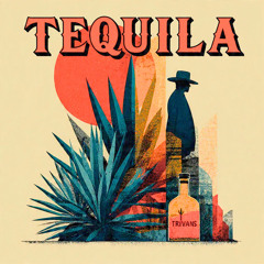 Tequila