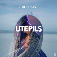 GAR, Guineve - Utepils