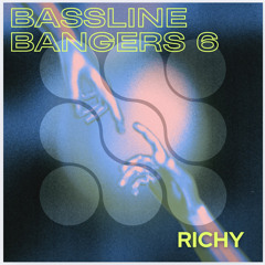 BASSLINE BANGERS PART 6