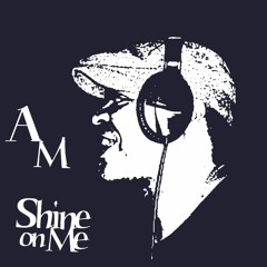 Alton Miller Shine On Me:New Mixes: