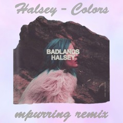Halsey - Colors (mpurring x Leondis & COASTR. 'Unforgettable' remix)