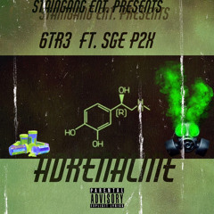 ADRENALINE FT. SGEP2X