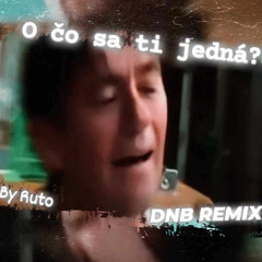 Ruto - O co sa ti jedna (DNB Remix)