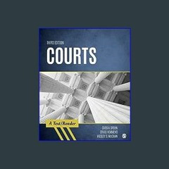 [EBOOK] ⚡ Courts: A Text/Reader (SAGE Text/Reader Series in Criminology and Criminal Justice) Down