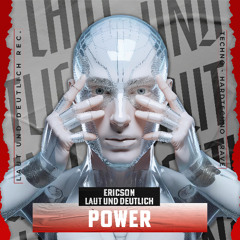 Ericson , Laut und Deutlich - Power