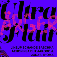 Ultra Flair x Ärger [w. Jonas Thoma]