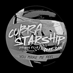 Cobra Starship ft. Sabi - You Make Me Feel... (OOWEE flip)