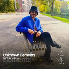 Unknown Elements By Volkan Uca - October 2023