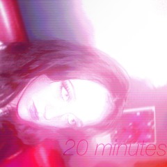 20 minutes