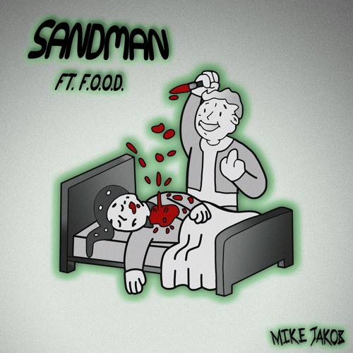 Mike Jakob - Sandman (ft. F.O.O.D.) [FREE DOWNLOAD]
