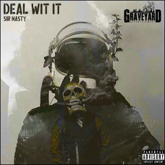 Deal With It