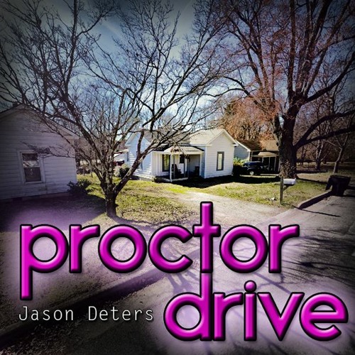 Proctor Drive - J Paul