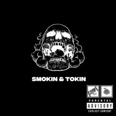 Mr JMC- SMOKIN & TOKIN (prod. Bluntsnwar)