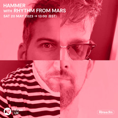 Hammer with Rhythm From Mars -  20 May 2023