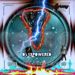 OVERPOWERED