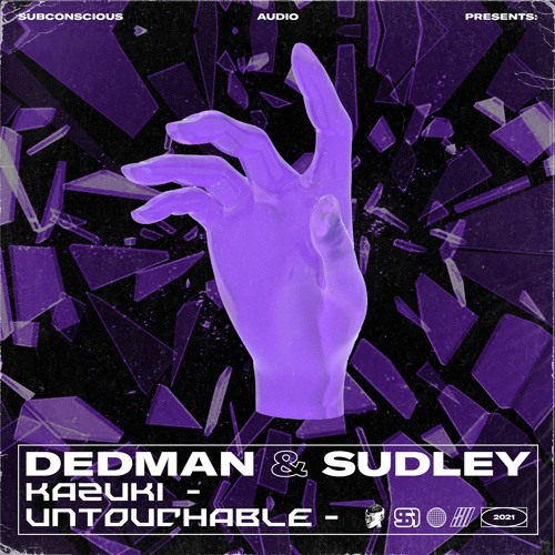OTW Premiere: Dedman & Sudley - Untouchable [Subconscious Audio]