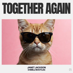 Together Again Bootleg (FREE DOWNLOAD)