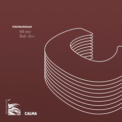 Oslated presents CALMA - 6th. Mix by Bule