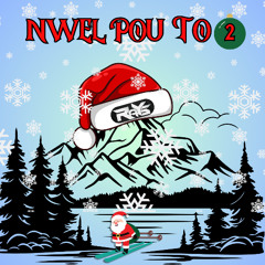 Dj Rays - Nwel Pou To  2