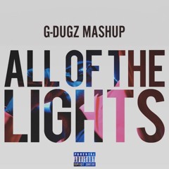 All of the Lights X Fisherr (Esentrik Edit) - Filtered **