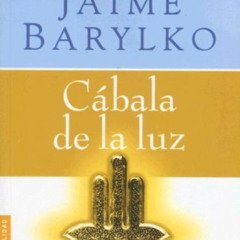Access EPUB 📙 Cabala de la Luz (Espiritualidad (Booket)) (Spanish Edition) by unknow