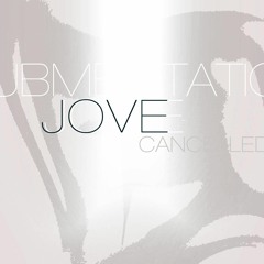 Submeditation - Jove [CANCELLED]