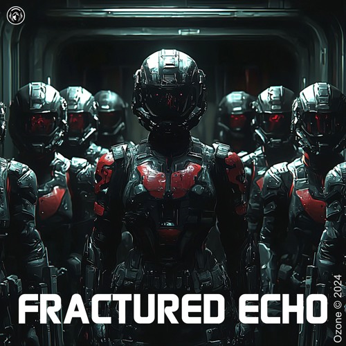 FRACTURED ECHO