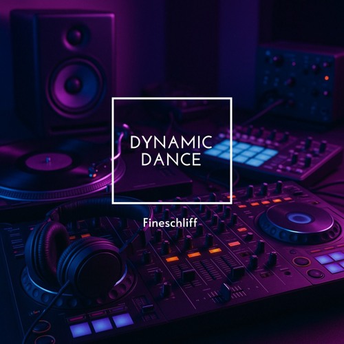 Fineschliff - Dynamic Dance