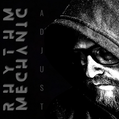 Stream Adjust By Rhythm Mechanic Listen Online For Free On Soundcloud