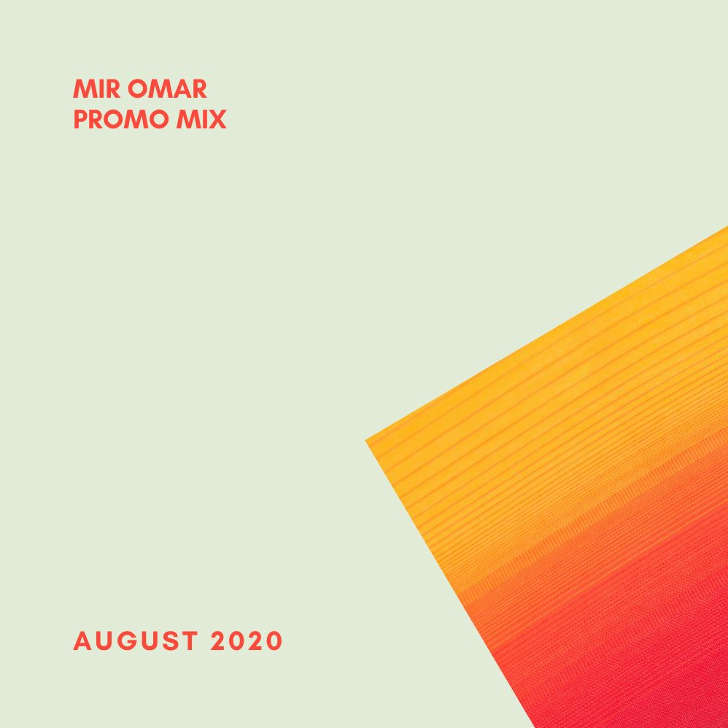 Mir Omar: Promo Mixes