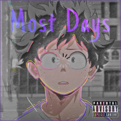 Most-Days (feat. Valious)