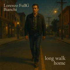 FullG  Long Walk Home