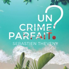 Download ⚡️ PDF Un crime parfait  (EnquÃªtes Bastaro  Colombe) (French Edition)