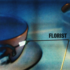 Florist (feat. Amelia Barratt)