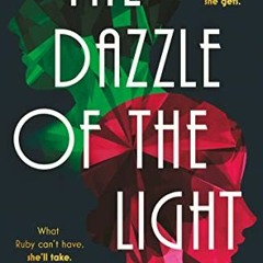 [PDF] ❤️ Read The Dazzle of the Light by  Georgina Clarke