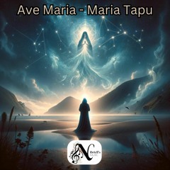 Ave Maria - Maria Tapu
