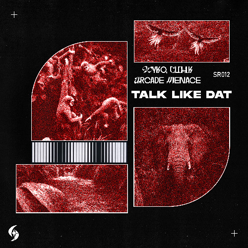[SR012] WYKO, Cl04k, Arcade Menace – Talk Like Dat