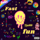 on Fast Fun
