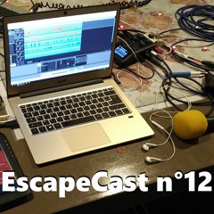 EscapeCast n°12 - Des joueurs en confinement