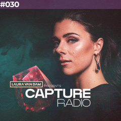 Laura van Dam - Capture Radio 030