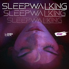 Issey Cross - Sleepwalking (LessLax Remix)