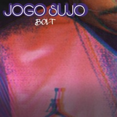 BOLT - JOGO SUJO