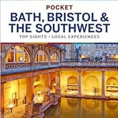 Read ❤️ PDF Lonely Planet Pocket Bath, Bristol & the Southwest 1 (Pocket Guide) by Belinda Dixon