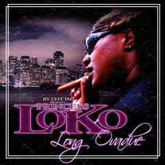 Princess Loko - Where R U Now?